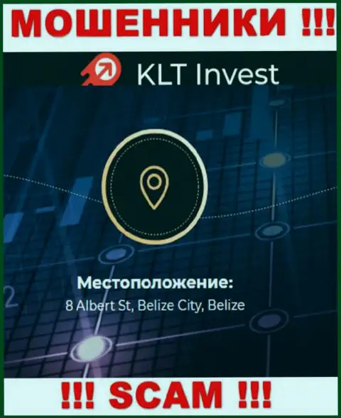 Нереально забрать назад денежные активы у KLT Invest - они засели в оффшорной зоне по адресу - 8 Albert St, Belize City, Belize