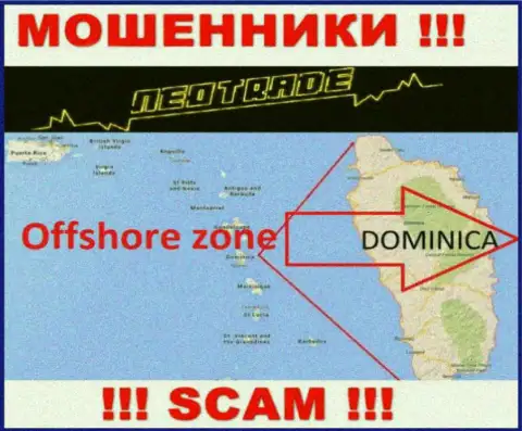 За надувательство людей аферистам НеоТрейд ничего не будет, поскольку они скрылись в оффшорной зоне: 8 Copthall, Roseau Valley, 00152 Commonwealth of Dominica