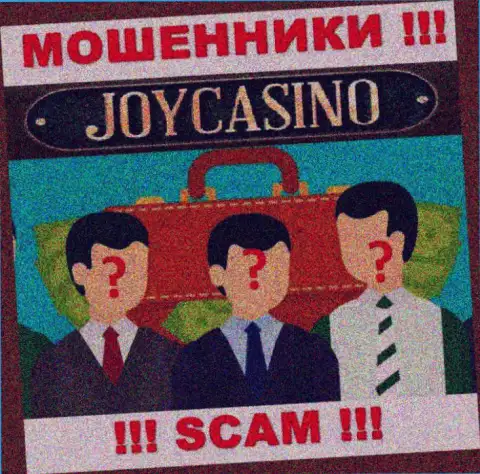 В организации Joy Casino не разглашают лица своих руководящих лиц - на официальном онлайн-сервисе сведений нет