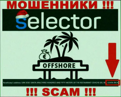 Из организации Selector Gg денежные вложения вывести невозможно, они имеют офшорную регистрацию: COSTA-RICA