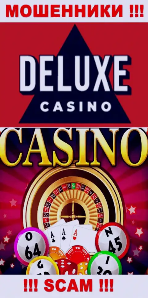 Deluxe-Casino Com - это профессиональные интернет мошенники, направление деятельности которых - Casino