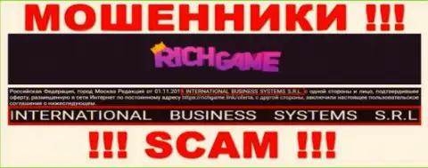 Контора, которая управляет кидалами RichGame Win - это NTERNATIONAL BUSINESS SYSTEMS S.R.L.