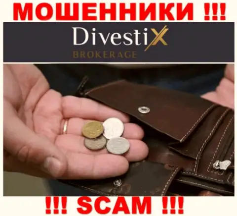 Имейте в виду, что совместная работа с дилинговым центром Divestix очень рискованная, лишат денег и глазом не успеете моргнуть