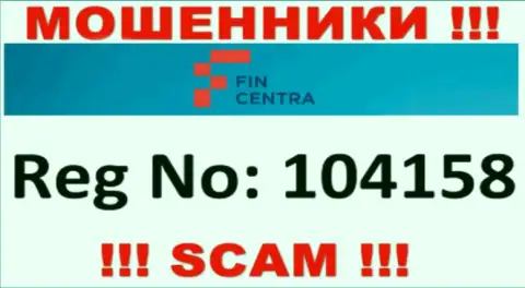 Будьте весьма внимательны !!! Номер регистрации FinCentra - 104158 может быть липовым