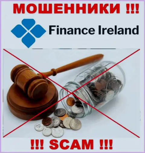 По той причине, что у Finance Ireland нет регулятора, работа данных интернет-мошенников незаконна