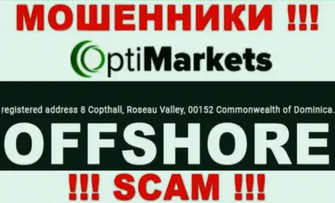 Будьте очень внимательны internet мошенники OptiMarket Co зарегистрированы в офшорной зоне на территории - Доминика
