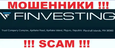 Мошенники Finvestings Com скрываются в офшоре: Trust Company Complex, Ajeltake Road, Ajeltake Island, Majuro, Marshall Islands, MH96960, а значит они безнаказанно могут воровать