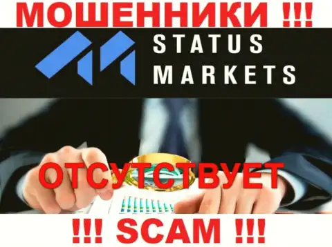 Status Markets - это сто пудов МОШЕННИКИ !!! Компания не имеет регулятора и лицензии на работу