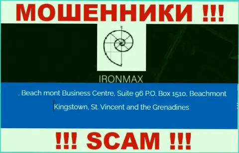 С компанией IronMaxGroup довольно опасно иметь дела, потому что их адрес регистрации в офшорной зоне - Suite 96 P.O. Box 1510, Beachmont Kingstown, St. Vincent and the Grenadines