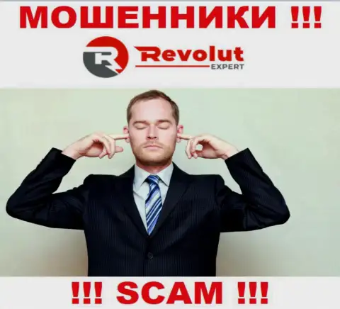 У RevolutExpert нет регулятора, значит это циничные воры !!! Будьте очень осторожны !!!