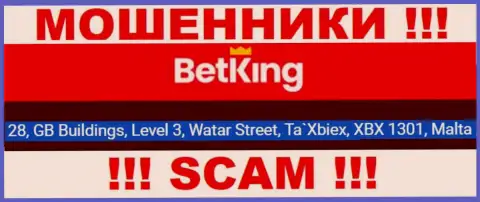 28, GB Buildings, Level 3, Watar Street, Ta`Xbiex, XBX 1301, Malta - юридический адрес, по которому зарегистрирована мошенническая организация Бет Кинг Он