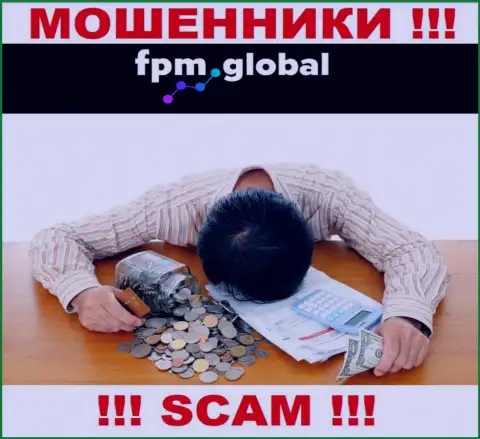FPM Global развели на денежные средства - пишите жалобу, Вам попытаются посодействовать