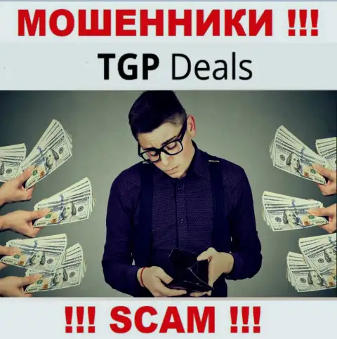 С компанией TGP Deals не сумеете заработать, заманят в свою организацию и сольют подчистую