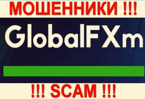 GlobalFXm - это КИДАЛЫ !!! SCAM !!!