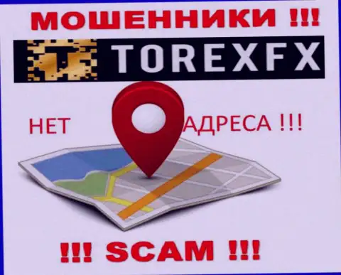 Torex FX не показали свое местоположение, на их web-ресурсе нет информации о адресе регистрации